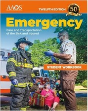 Emergency Care and Transportation of the Sick and Injured (12e,