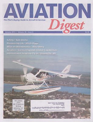 Aviation Digest (January 2013) (Seaplane Fly-in, CT Airframe and Rotax 912s)
