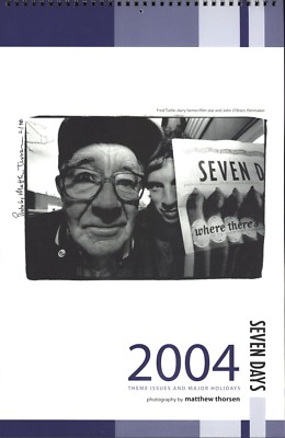 2004 CALENDAR - MATTHEW THORSEN PHOTOGRAPHY - SEVEN DAYS