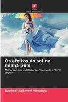 Raphael Kakmeni Wembou | Os Efeitos Do Sol Na Minha Pele | Taschenbuch (2025)
