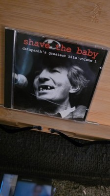 V.A. - Shave the Baby datapanik's greatest hits [80s, 90s underground...], CD