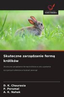 Skuteczne Zarz¿Dzanie Ferm¿ KróLikóW D. K. Chaurasia