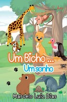 Dias Marcelo | Um Bicho Um Sonho | Taschenbuch | Portugiesisch (2024)