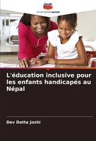 L'éDucation Inclusive Pour Les Enfants HandicapéS Au NéPal Dev Datta Joshi Buch