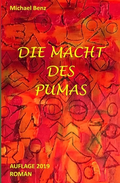 Michael Benz | Die Macht Des Pumas | Taschenbuch | Deutsch (2019) | 304 S.-image