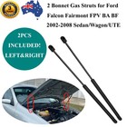 <!--F#f_0-->Bonnet Hood Gas Struts for Ford Falcon BA BF Sedan Wagon Ute XL XR6 XR8 XT 02~08<!--F/-->
