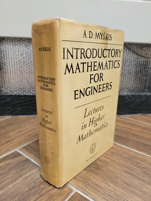 Myskis. Einführungsmathematik für Ingenieure. Vorlesung in höherer Mathematik