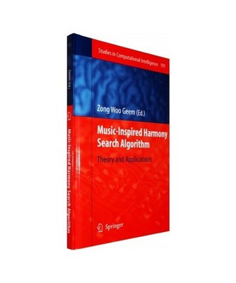 Music-Inspired Harmony Search Algorithm: Theory and Applications: Theory and App
