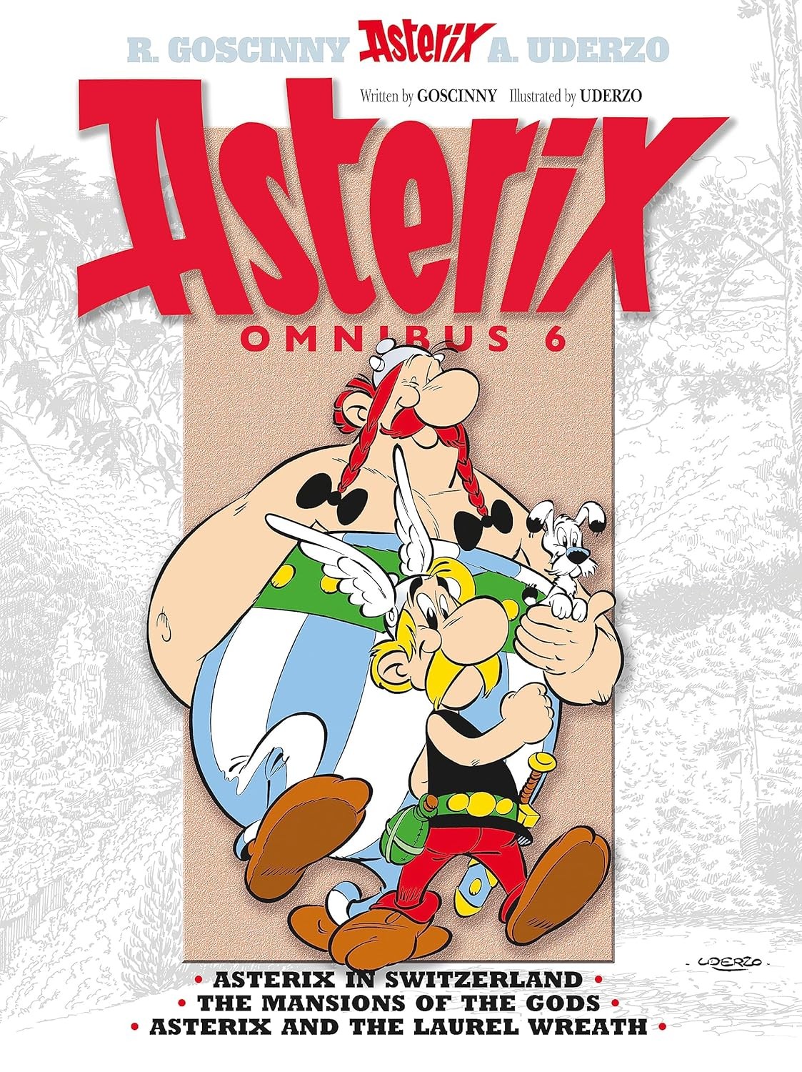 Asterix: Asterix Omnibus 6 : Asterix In Switzerland, The Mansions Of The Gods, Asterix And The Laurel Wreath Rene Goscinny - Image 10