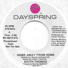 KEITH THOMAS Home Away From Home on DaySpring modern soul boogie DJ 45 HEAR