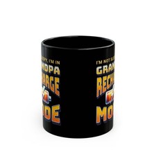 I'm In Grandpa Recharge Mode Funny Grandad And Grandfather Mug 11oz  15oz