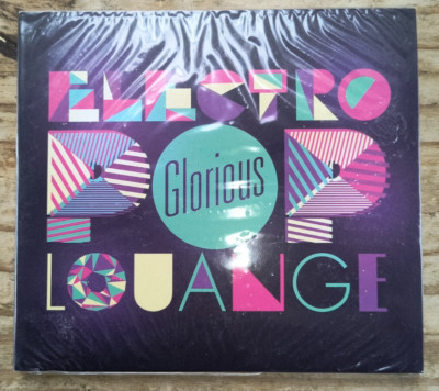 GLORIOUS - ELECTRO POP LOUANGE CD FRANCE 2013 (REJOYCE MUSIQUE)