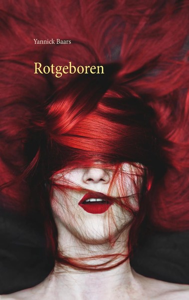 Yannick Baars | Rotgeboren | Taschenbuch | Deutsch (2016) | 284 S.-image