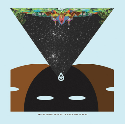 Turning Jewels Into Water Which Way Is Home? (Vinyl LP) 12" Album