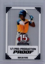 Braylon Payne 2025 Leaf National NSCC Baseball 1/1 Pre Production Proof