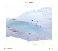 J. Bernardt - Running Days - Cd - G3Z