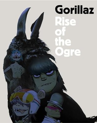GORILLAZ: RISE OF THE OGRE BY Gorillaz HARDCOVER