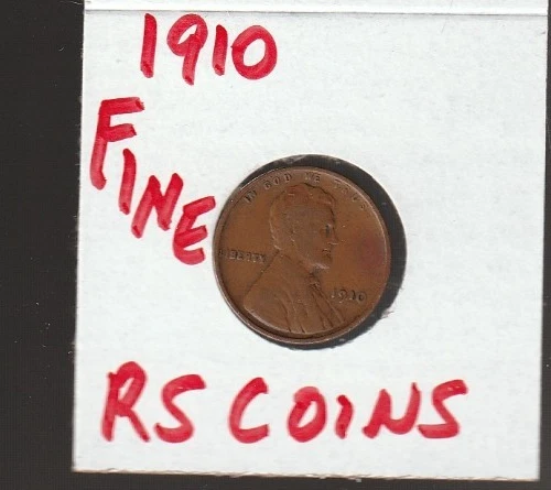 1910   FINE   LINCOLN  CENT     FINE   1910     /   RS COINS #737  FREE SHIP !