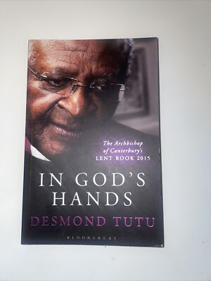 In Gods Hands 1st Edition 1st Print Lent Book 2015 Desmond Tutu Gift Idea