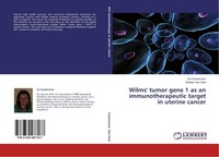 Wilms' Tumor Gene 1 As An Immunotherapeutic Target In Uterine Cancer An Coosema