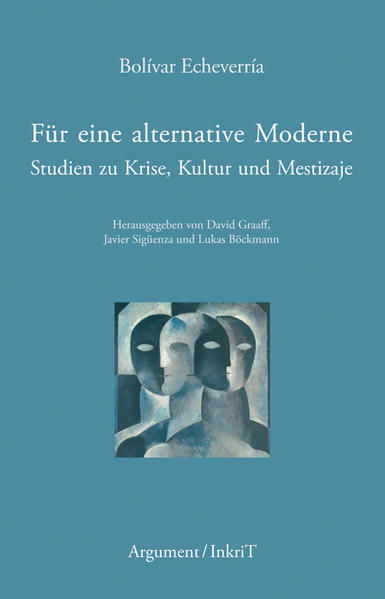 Thumbnail - Für Eine Alternative Moderne | Bolívar Echeverría | 2021 | Deutsch