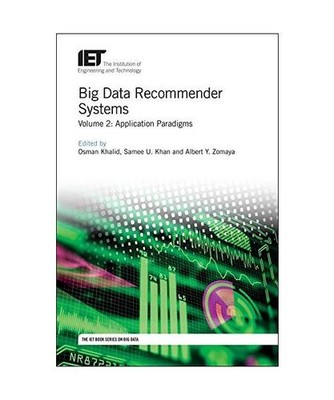 Big Data Recommender Systems: Application Paradigms