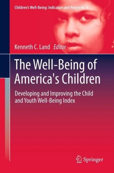 The Well-Being Of America's Children Kenneth C. Land-image