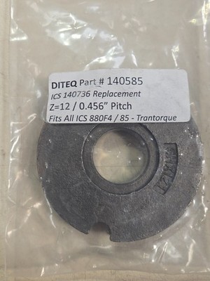 Sprocket For ICS 880 F4 .465P Saw Diteq 140585 NEW