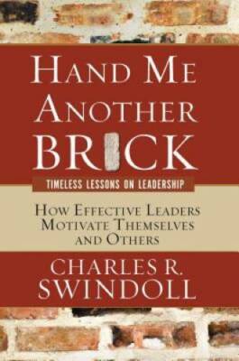 Hand Me Another Brick - Paperback By Swindoll, Charles R. - GOOD