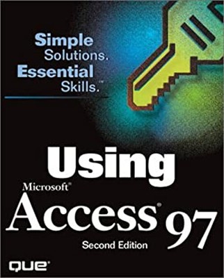 Using Microsoft Access 97 Paperback Susan Sales Harkins