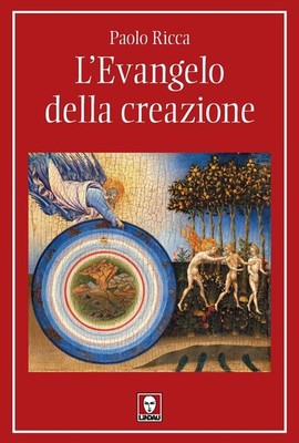 Neues Buch - Reicher Paulus - Das Evangelium der Schöpfung - Lindau