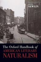 The Oxford Handbook Of American Literary Naturalism | Newlin | Buch | Gebunden