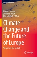 Climate Change And The Future Of Europe Johannes Pollak