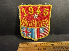 WW2 French Made 1945 FIND HITLER Britain France US Morale Patch. RARE!