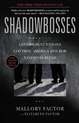 Mallory Factor Shadowbosses (Taschenbuch)