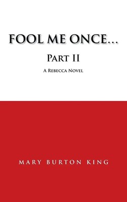 Mary Burton King | Fool Me Once...Part Ii | Buch | Englisch (2011) | Gebunden