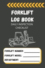 Forklift Log Book with Daily Inspection Checklist:... - Press, Charlie L
