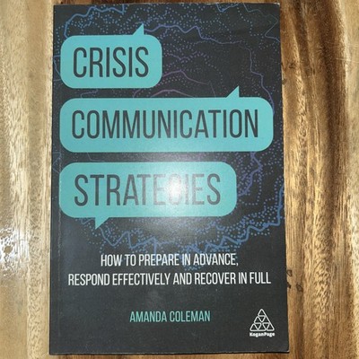 Crisis Communication Strategies: How - Paperback, by Coleman Amanda - VG