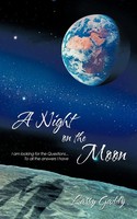 Larry Gaddy | A Night ON THE Moon | Taschenbuch | Englisch (2011) | AuthorHouse