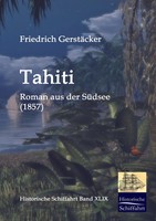 Friedrich GerstäCker | Tahiti | Taschenbuch | Deutsch (2009) | 348 S. | Outlook