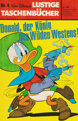LTB 4 Donald, der König des Wilden Westens! 1. Auflage Nachdruck Lustiges Tasche