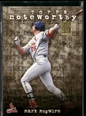 2001 Topps - Noteworthy Mark McGwire #TN1