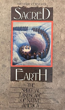 SACRED EARTH-THE SPIRITUAL LANDSCAPE OF NATIVE AMERICA-LIKENEW-ARTHUR VERSLUIS