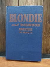 Blondie and Dagwood Adventure in Magic Vintage Hardcover 