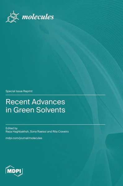 Recent Advances In Green Solvents | Buch | Englisch (2023) | Mdpi Ag-image