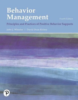 John Wheeler (u. a.) | Behavior Management: Principles and Practices of...