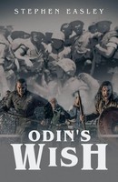 Stephen Easley | Odin's Wish | Taschenbuch | Englisch (2022) | EAN 9781543772258