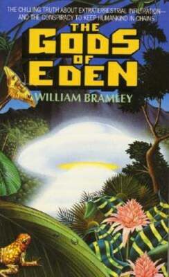 Gods of Eden by William Bramley: Used