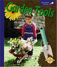 Garden Tools Library Binding Alison J. Auch