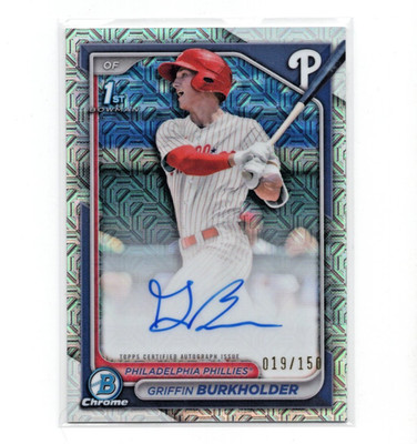 2024 Bowman Chrome Griffin Burkholder RC AUTO Mojo Refractor /150 Phillies